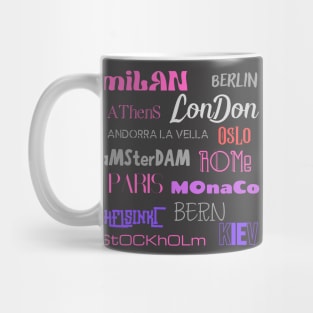 FROM MILAN TO KIEV EUROPE CAPITAL CITYS Mug